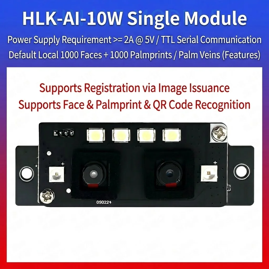 HLK-AI-10W Single Binocular AI Camera Module, Face Palm Vein QR Code Recognition, 1000 Local Face/Palm Storage TTL UART 5V 2A