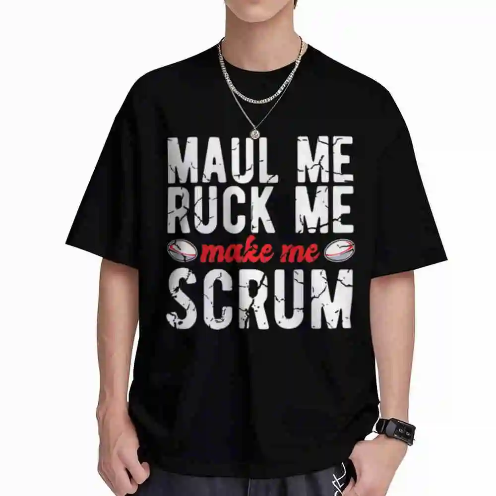 Funny Rugby Joke Maul Me Ruck Make Scrum Short Sleeve Tee 100% Cotton T-Shirt