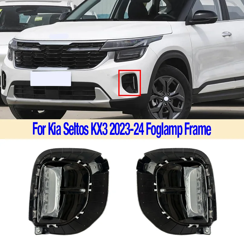 

For Kia Seltos KX3 2023-24 Front Bumper Fog Light Cover Foglight Fog Lamp Foglamp Frame Light Decorative Frame Car Accessories