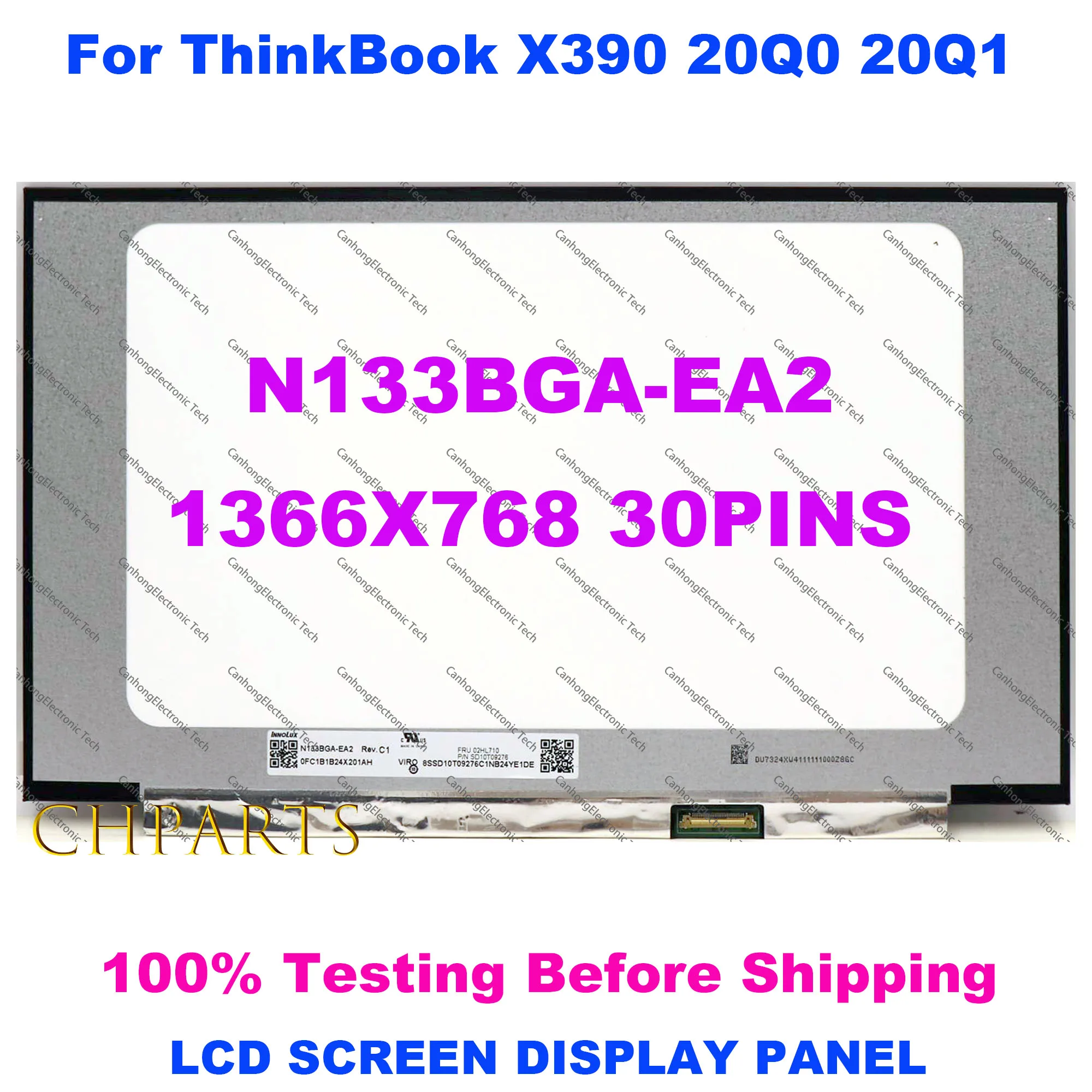 

14.0" N133BGA-EA2 1366x768 For Lenovo ThinkBook X390 X395 L13 Gen 2 B133XTN03.3 LCD Screen Display Replacement Panel 30PINS