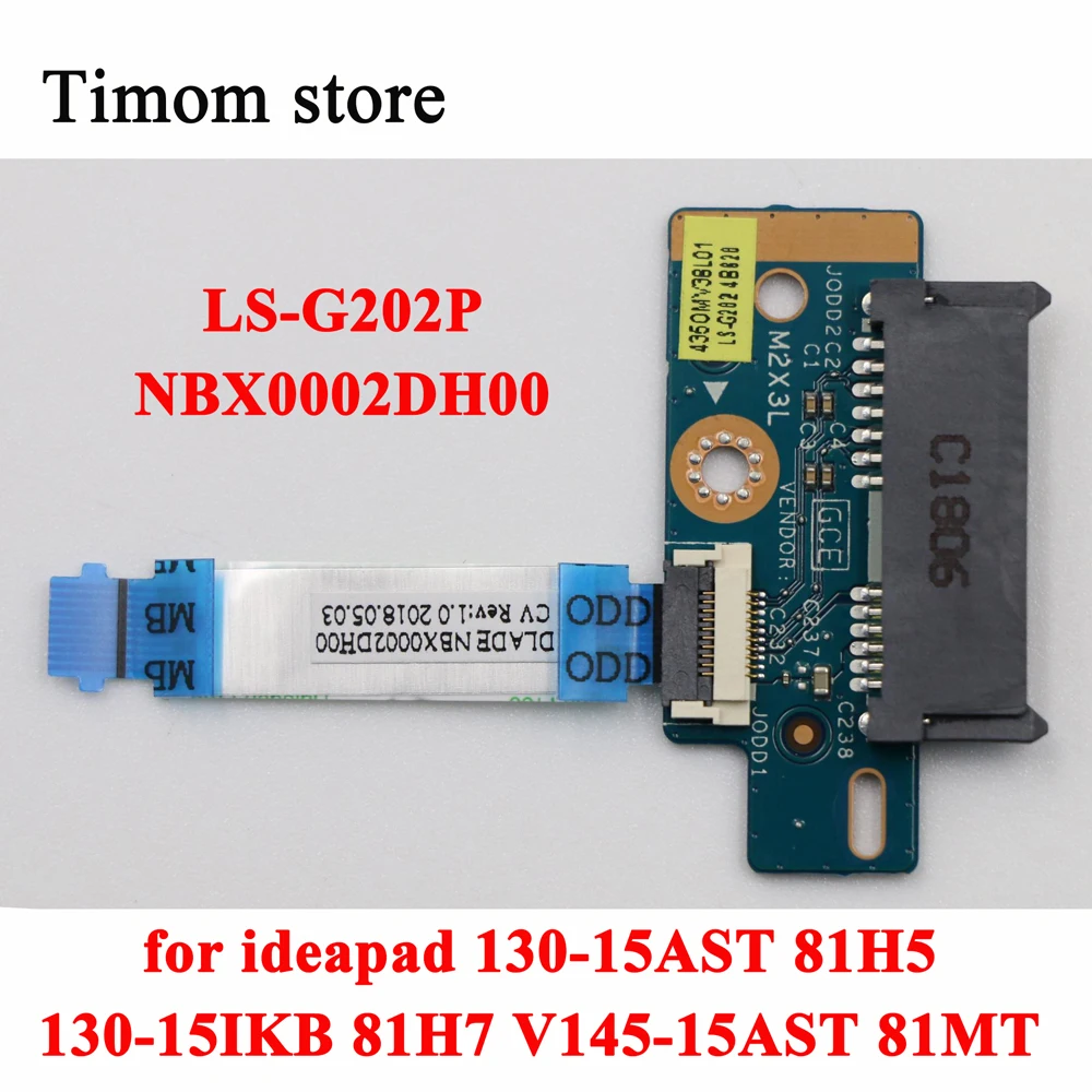nbx0002dh00-para-130-15ast-81h5-130-15ikb-81h7-v145-15ast-81mt-placa-sata-de-unidade-optica-fru-5c50r34463-dlid4-dlid5-dlade-ls-g202p