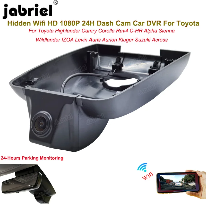 

HD Dashcam Video Recorder For Toyota Camry Highlander Rav4 CHR Corolla Alphard Kluger IZOA Levin Sienna Dash Cam Car DVR 24H