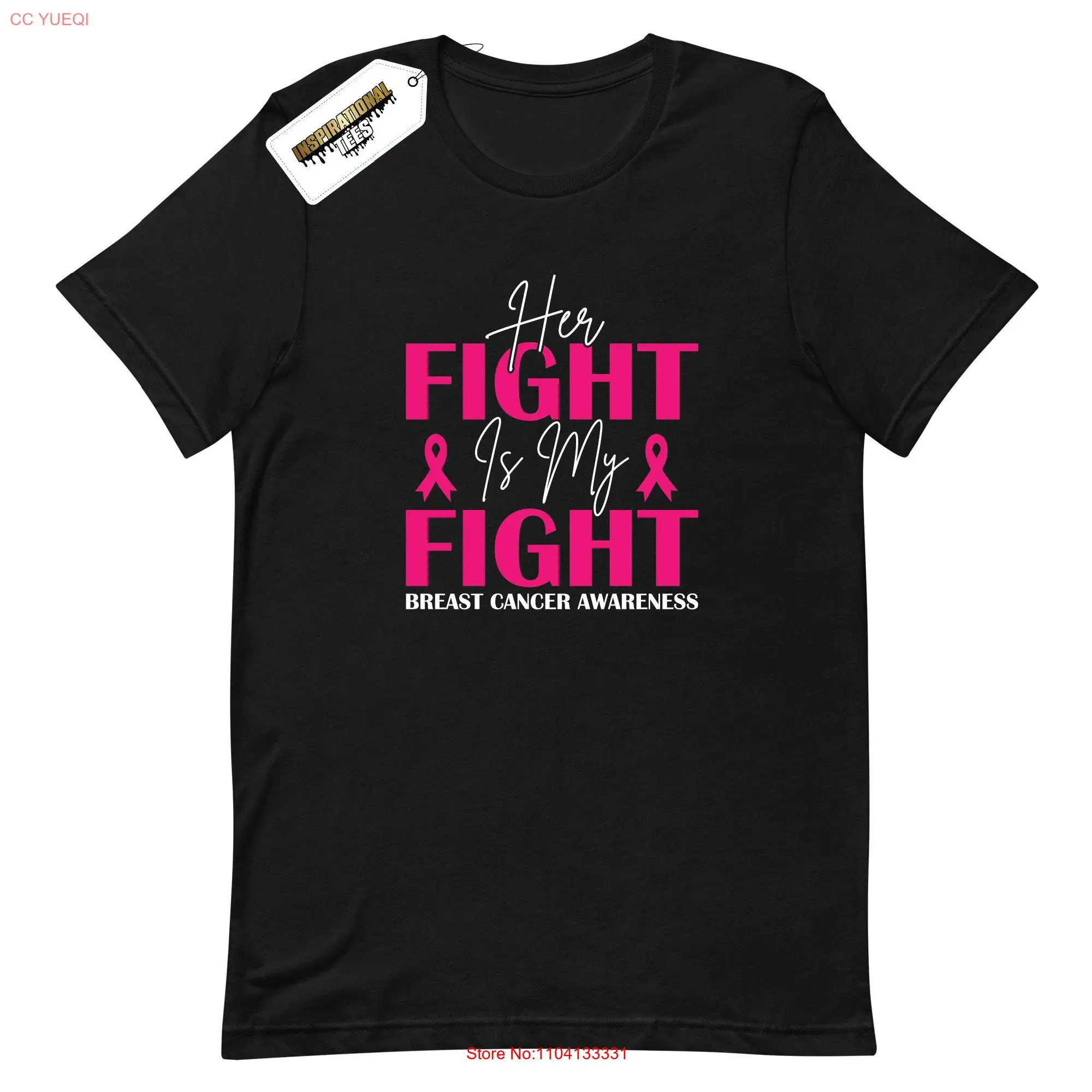 

Her Fight Is Our T Shirt Cancer SupporT Motivational Awareness Ribbon Breast long or short sleeves