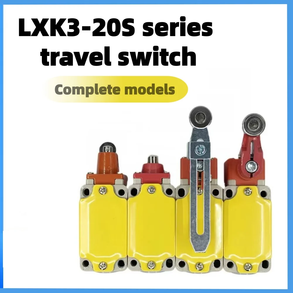 

Self-reset travel switch LXK3-20S/T/Z/B/L roller contact swing arm limit switch mechanical limiter