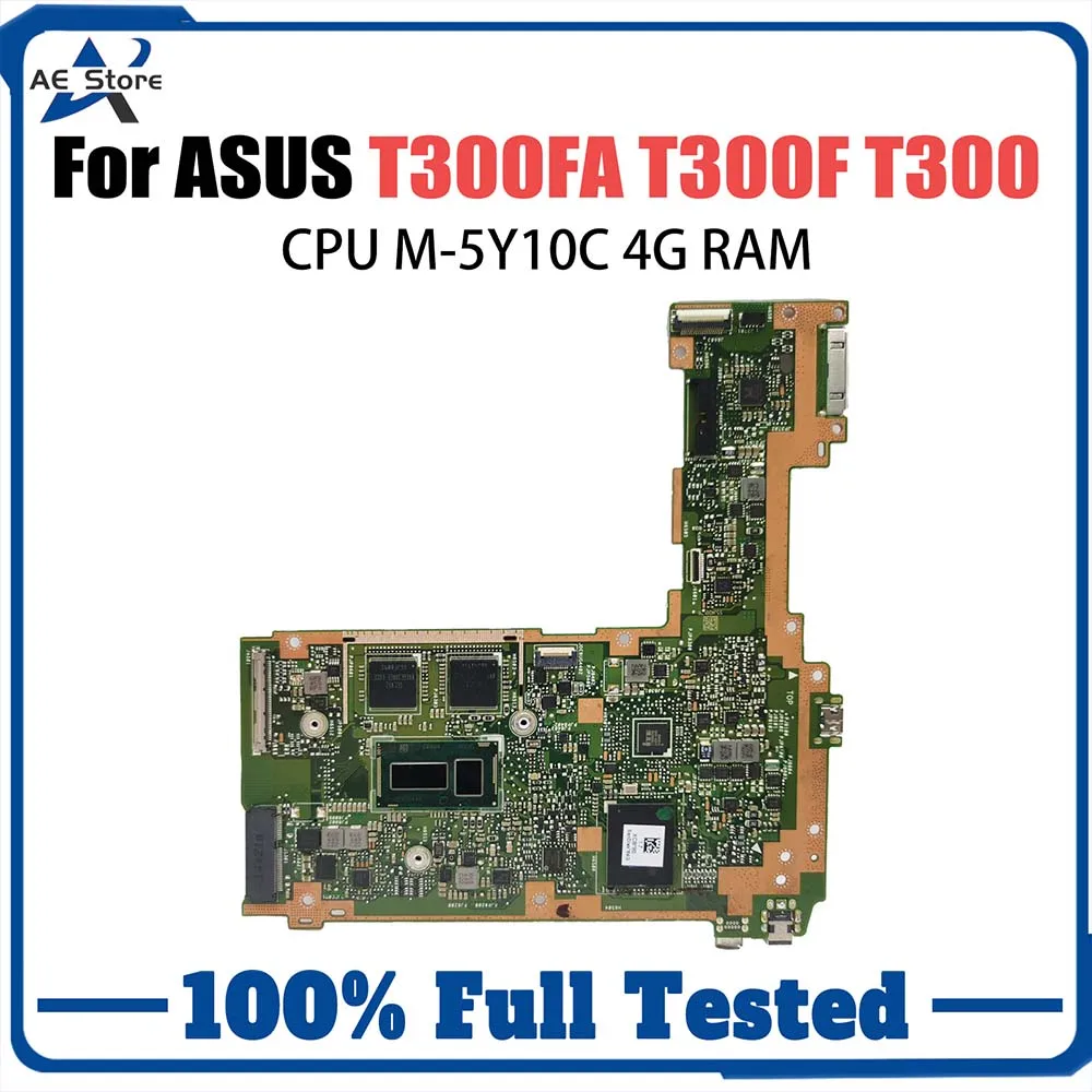 Notebook Mainboard For ASUS T300FA T300F T300 Laptop Motherboard CPU M-5Y10C 4GB-RAM SSD 64G Test 100% OK Systemboard