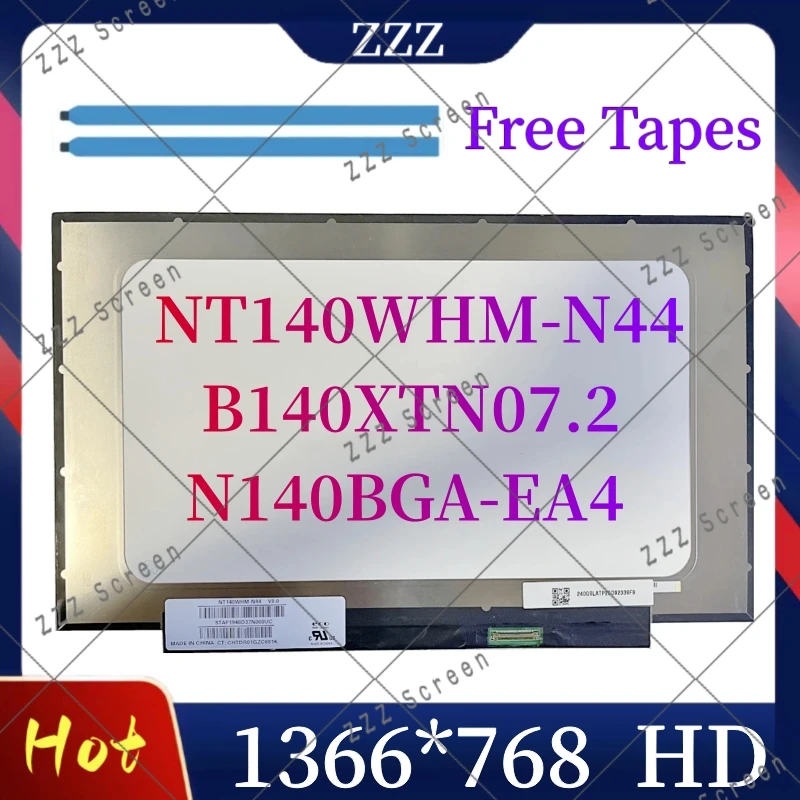 

NT140WHM-N44 B140XTN07.2 N140BGA-EA4 14Inch Slim HD 1366*768 Edp 30Pin Laptop LCD Screen