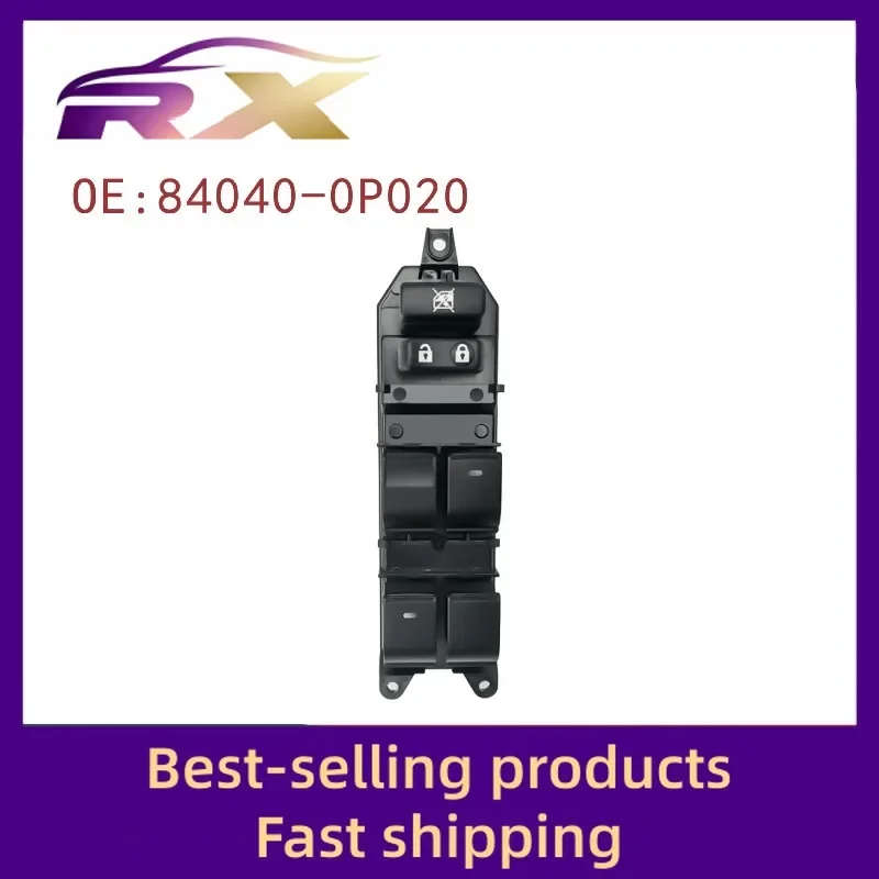 84040-0P020 Adapted to Crown/Ruizhi/Overbearing Electric Window Control Assembly Glass Lifter Switch