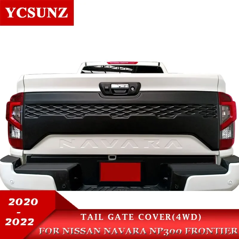 Tail Gate Nudge Upper Cover For Nissan Navara NP300 2020 2021 2022 4WD Frontier Double Cab Tailgate Pannel Exterior Parts