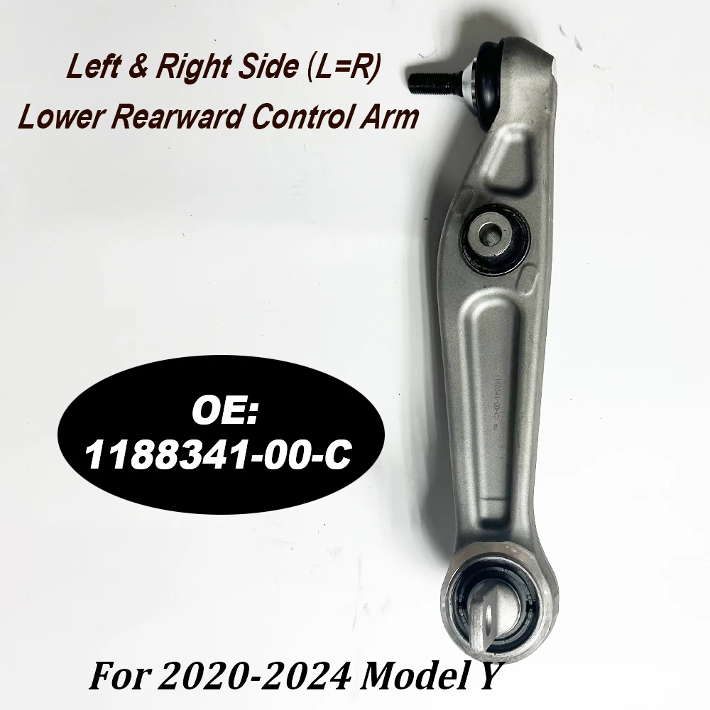 1188341-00-C 118834100C Front Left & Right Side L=R Lower Rearward Control Arm For 2020-2024 Model Y 118834100C Car accessories