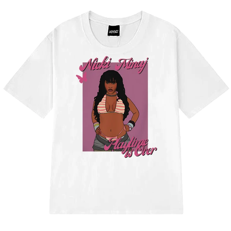 

Hot Rapper Nicki Minaj playtime is over Graphic T shirt New Men Women Fashion Y2k short sleeve T-shirts Unisex 100% Cotton Tops