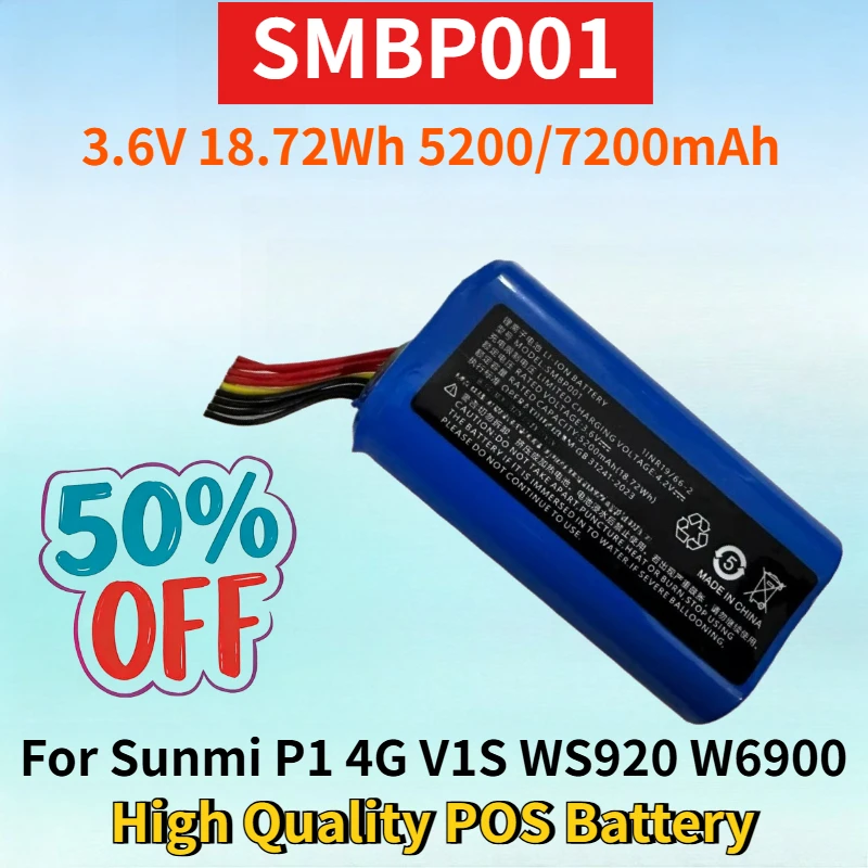 

SMBP001 3.6V 18.72Wh 5200/7200mAh Rechargeable Battery for Sunmi P1 4G V1S WS920 W6900 High Quality POS Battery with 7/9 Wire