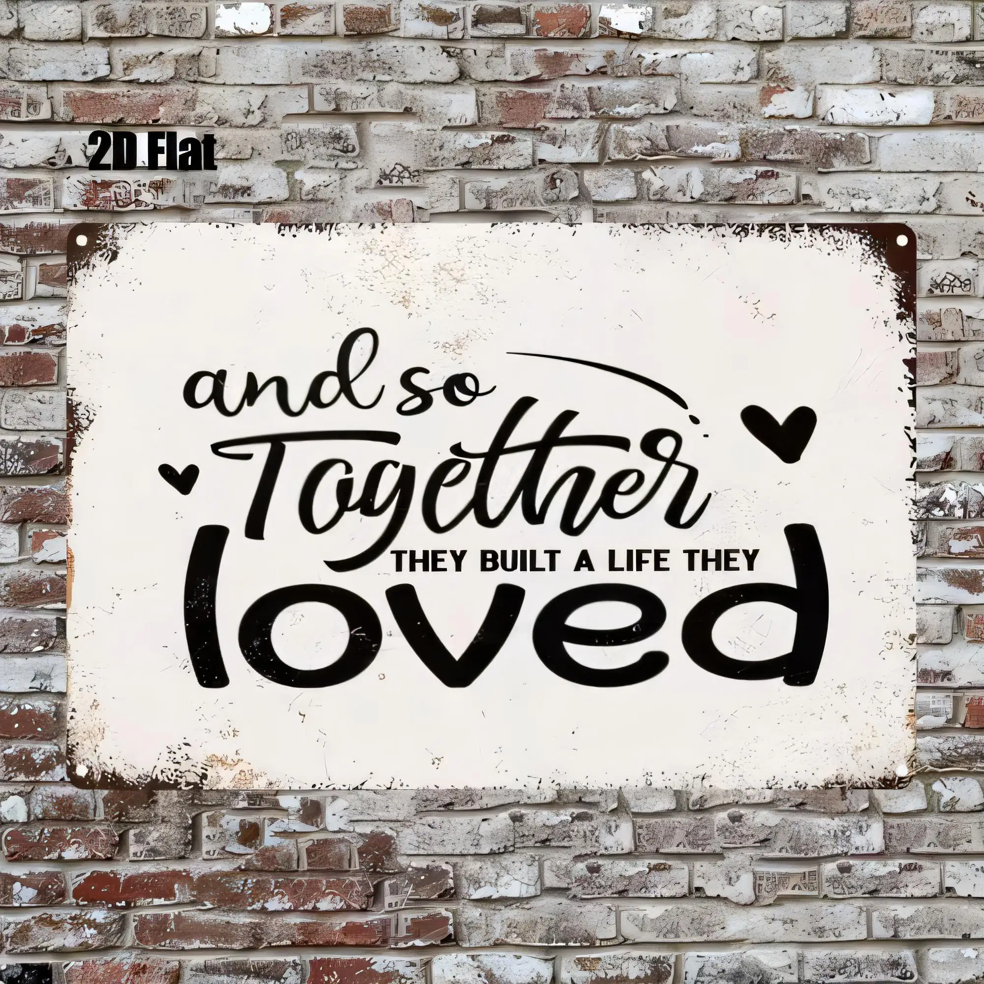 Tin Sign “and so Together They Built a Life They Built Love” Vintage Rustic Metal Sign for Wall Decor, Romantic Couple Quote Pla