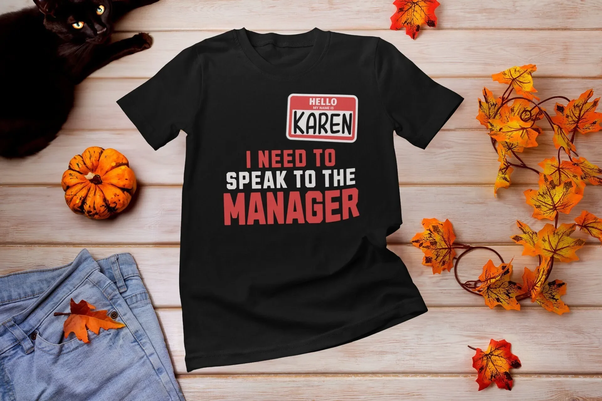 Hello My Name Is Karen T Shirt I Need To Speak The Manager This Halloween Costume Party