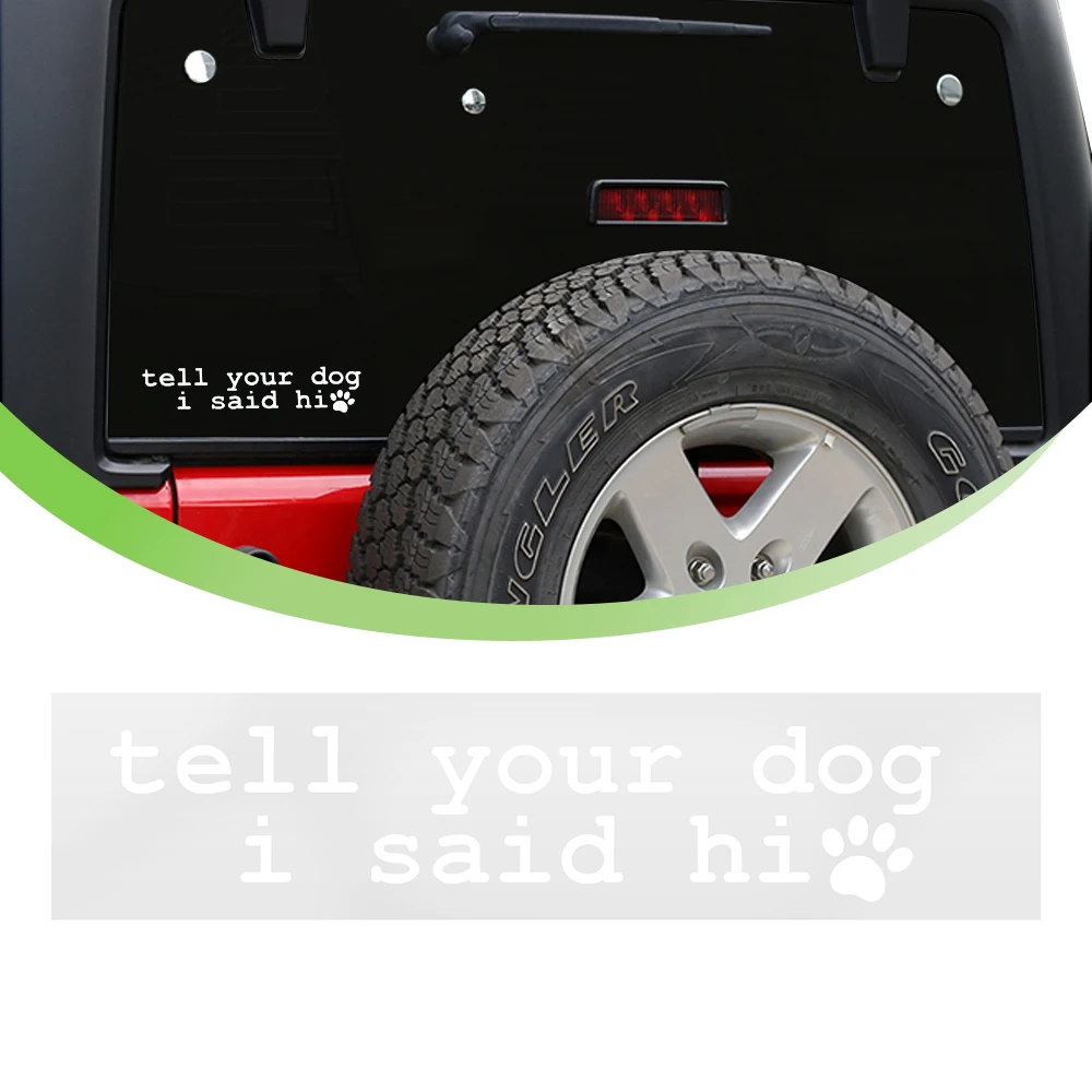 

Скажи Your Dog I Said Hi Puppy Footprint ПВХ накладка на лобовое стекло для Suzuki Jimny Jeep Wrangler JL JT Gladiator 2018-2024
