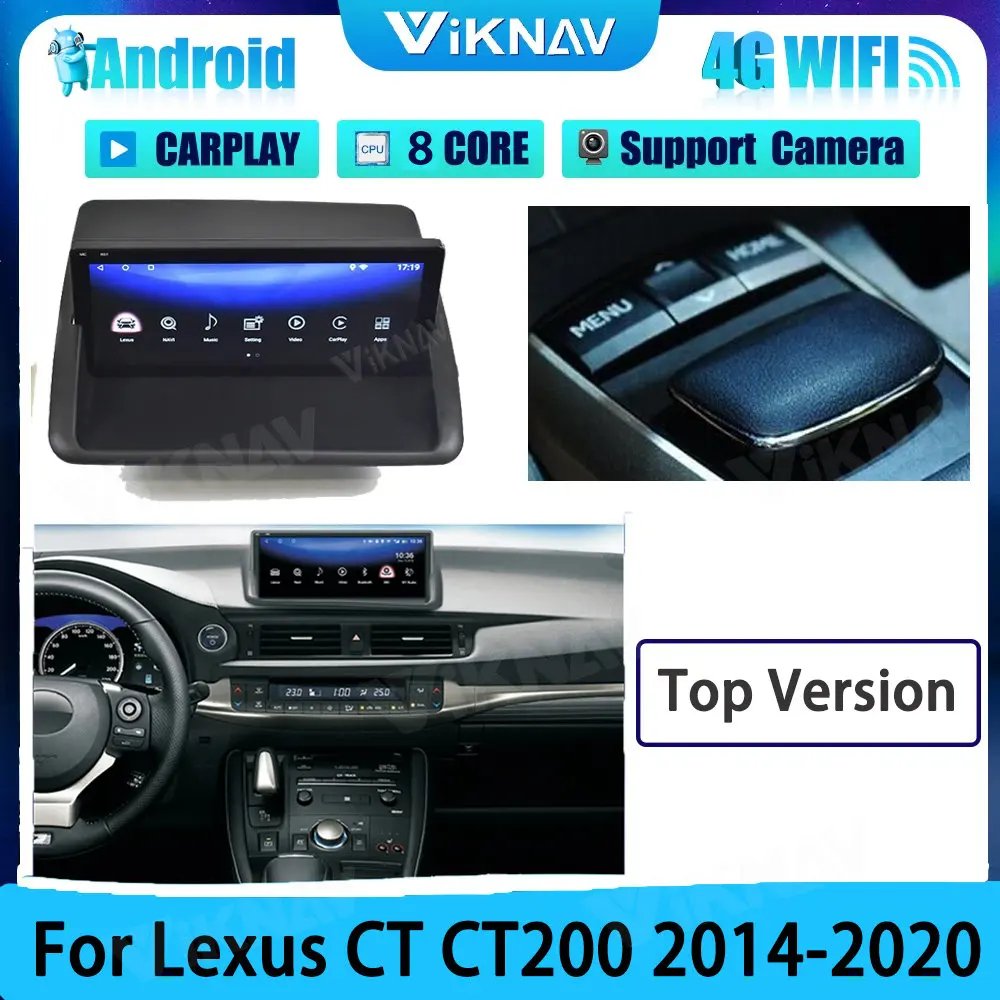 

Viknav для Lexus CT CT200 2014-2020 10,25 дюймовый Android автомобильный радиоприемник GPS навигация CarPlay DVD мультимедийный Головной блок Авто Стерео