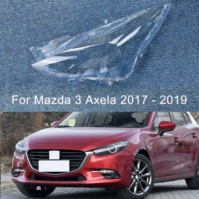 

For Mazda 3 Axela 2017 2018 2019 Halogen Headlamp Transparent Shell Lampshade Lamp Shade Front Headlight Cover Lens Plexiglass