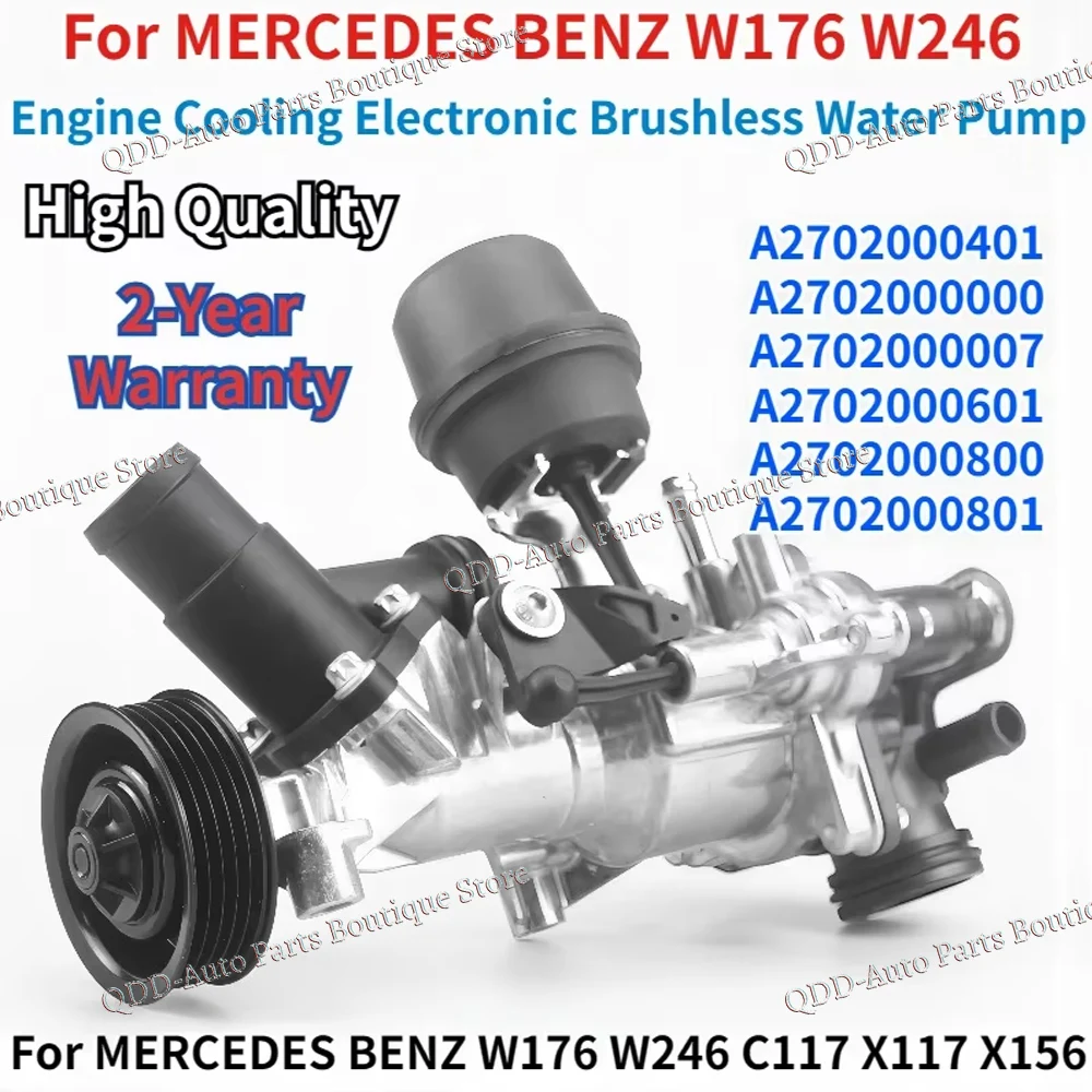 

A2702000401 A2702000801 For MERCEDES BENZ A/B/GLA-Class W176 W242 W246 C117 X117 X156 Engine Cooling Electronic Water Pump