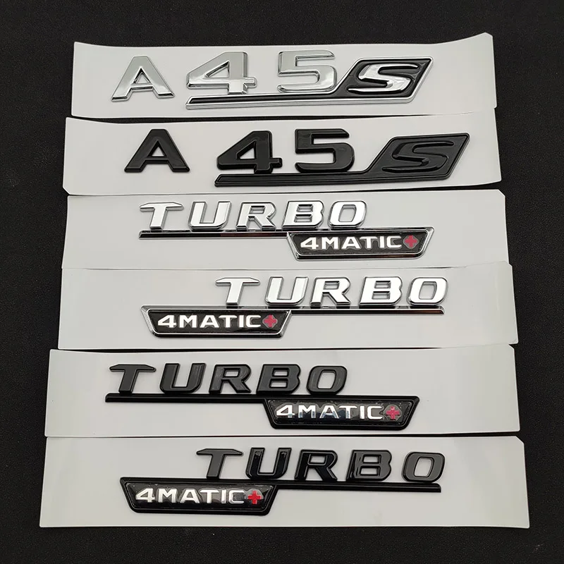 3d ABS Chrome Black A45 S Logo A45S Emblem Sticker Trunk Car Letters Turbo 4matic Badge For A45S AMG W177 Accessories