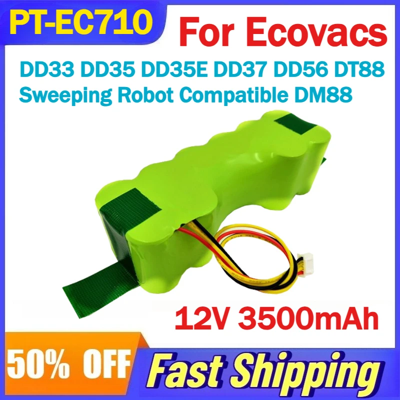 

12V 3500mAh PT-EC710 Battery for Ecovacs DD33 DD35 DD35E DD37 DD56 DT88 Sweeping Robot Compatible DM88 Rechargeable Batteries