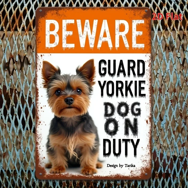 Yorkshire Terrier Warning Metal Sign,   - Rustic 