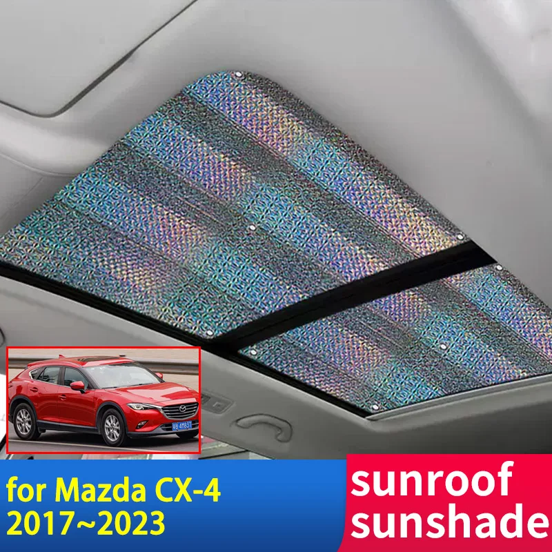 

Sunroof Sunshade for Mazda CX-4 CX4 CX 4 2022 2021 2020 2019 2018 2017~2023 Accessorie Roof Sunscreen Heat Insulation Windscreen