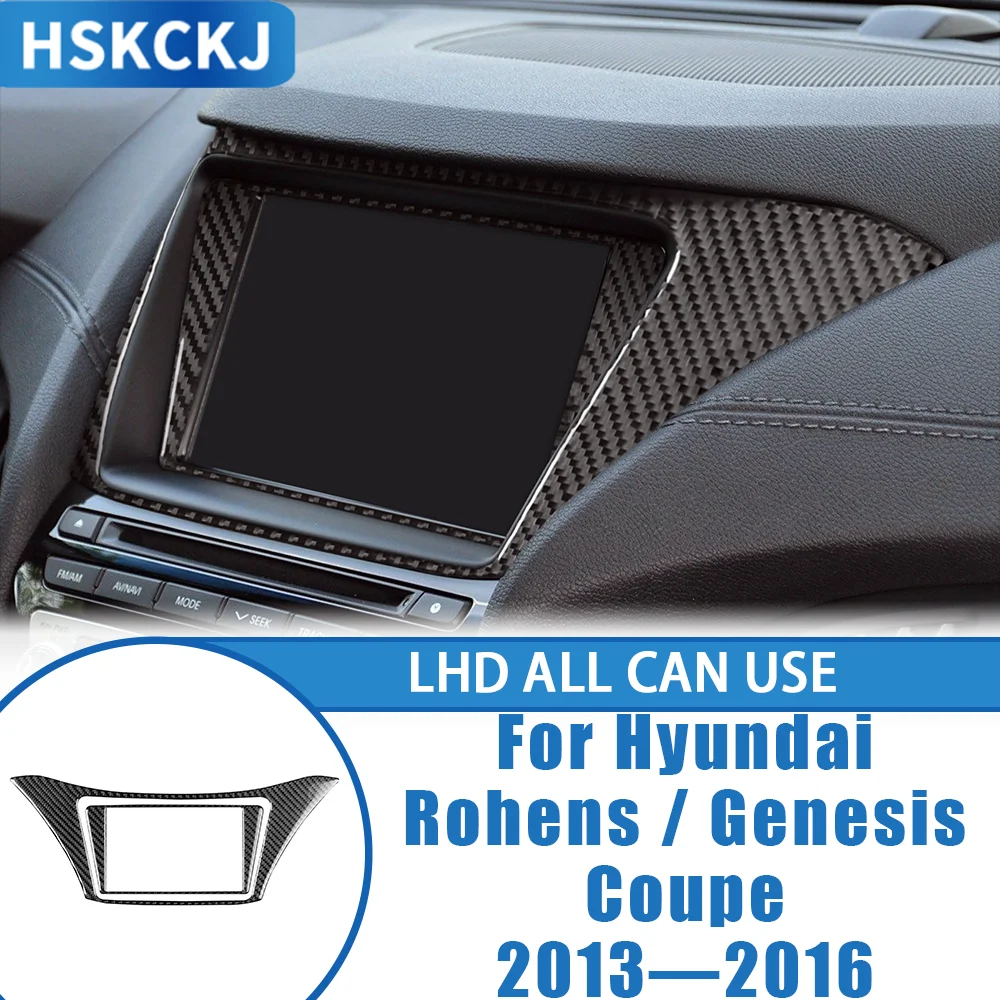 

Car Accessories Carbon Fiber Center Navigation Panel Interior Cover Trim Sticker For Hyundai Genesis/Rohens Coupe 2013—2016