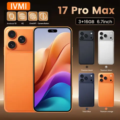 IVMI 17Pro Max Smartphones Android 10.0 Dual SIM 6.7"Display 3GB RAM 16GB ROM WIFI Bluetooth Play Store 4G Small Mobile Phone