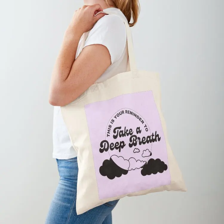 

Take a Deep Breath (Black text) Tote Bag shopper bags canvas tote bag Reusable bags Women's shopping bag