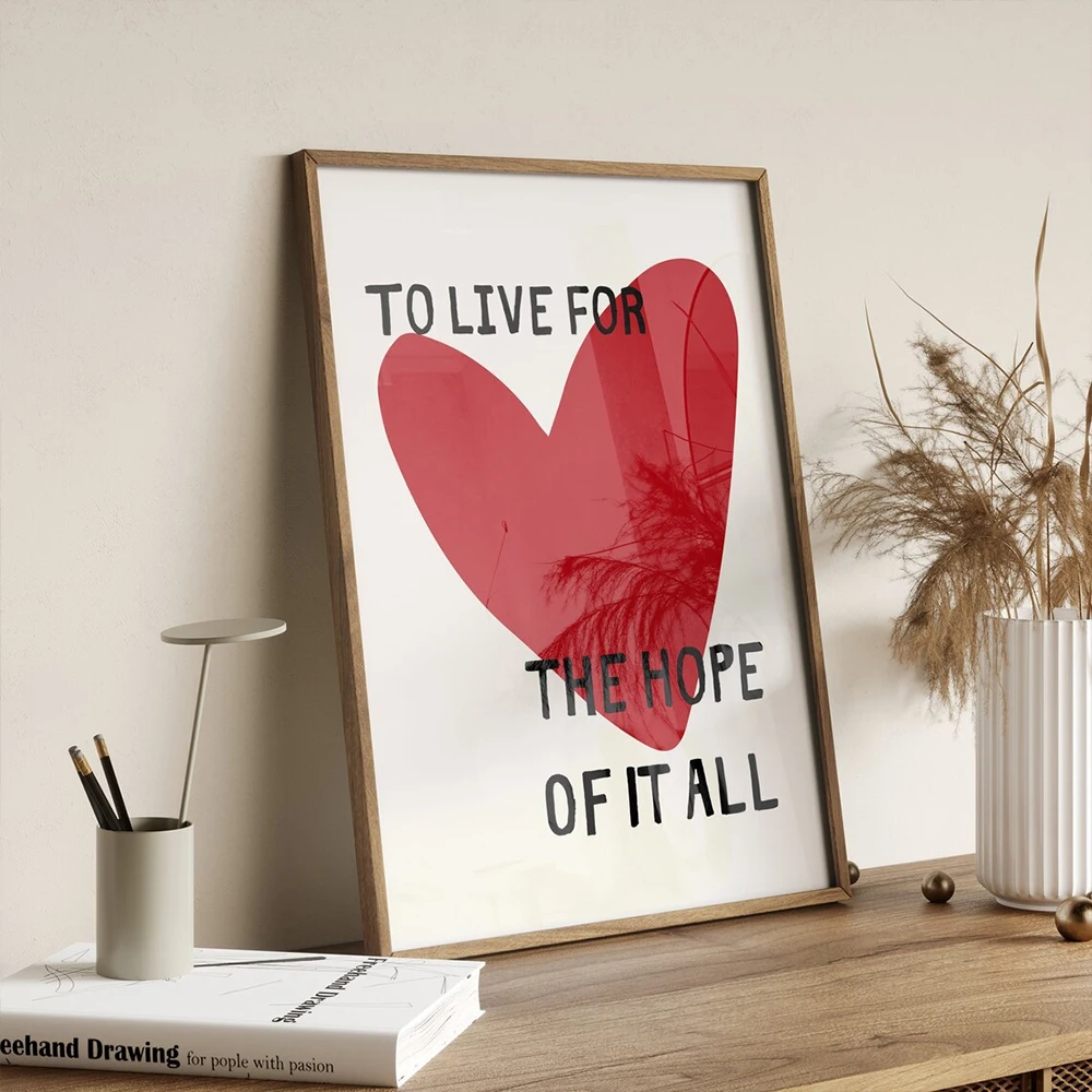 Modern Love To Live For The Hope OfIt Poster Quotes Wall Art Prints Canvas Painting Picture Living Room Home Decor