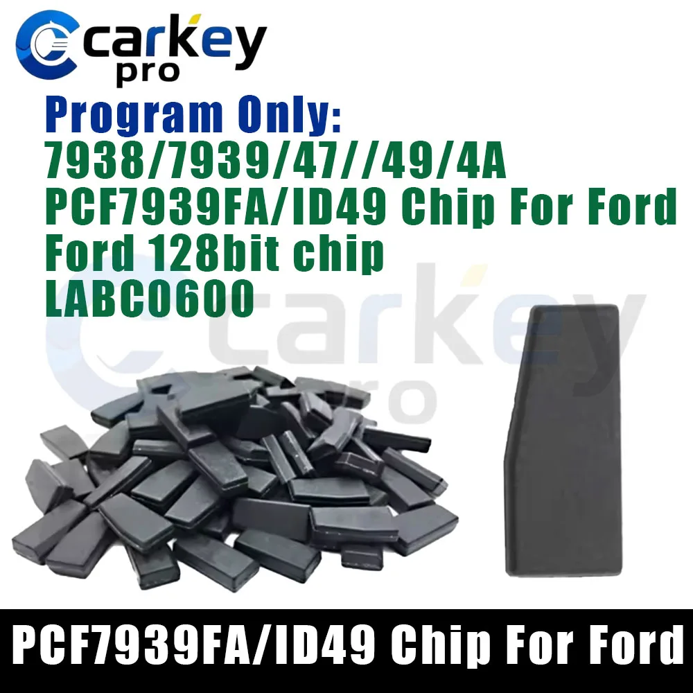 Carkeypro PCF7939FA/ID49 Chip For Ford Ford 128bit chip LABC0600 7938/7939/47//49/4A