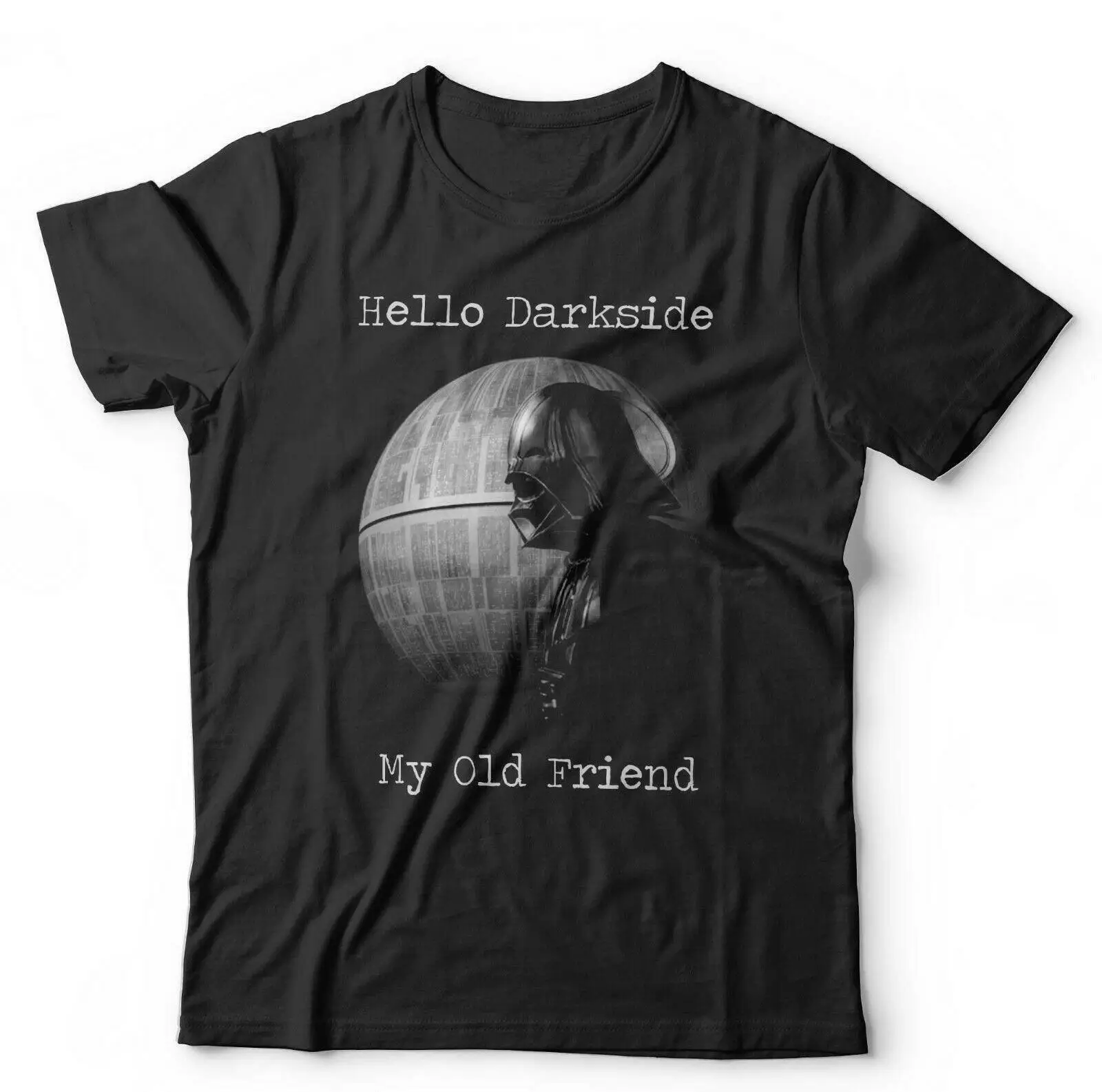 

Hello Darkside My Old Friend Tshirt Unisex & Kids Darth, Death Star, Sith