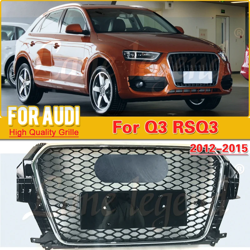 

For Q3 Front Grill For Audi Q3 2012 2013 2014 2015 New ABS Material Medium net Facelift Tuning Accessories tools