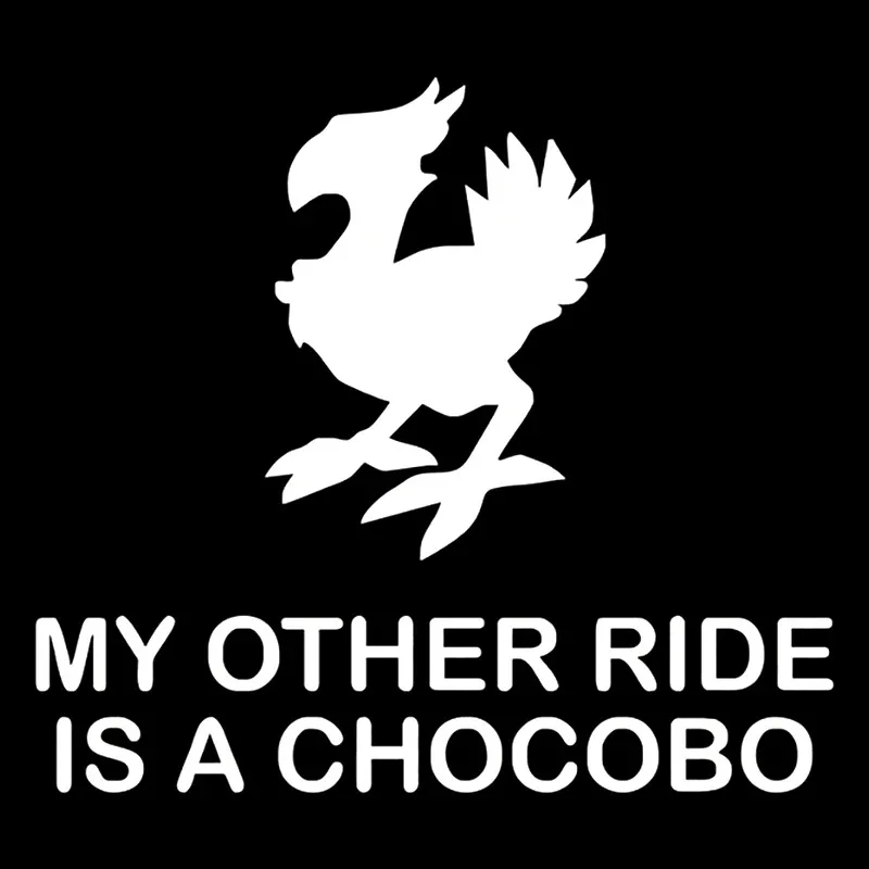 

Various Sizes/Colors Car Stickers Vinyl Decal My Other Ride Is A Chocobo Motorcycle Decorative Accessories15x13.5 cm PVC KK