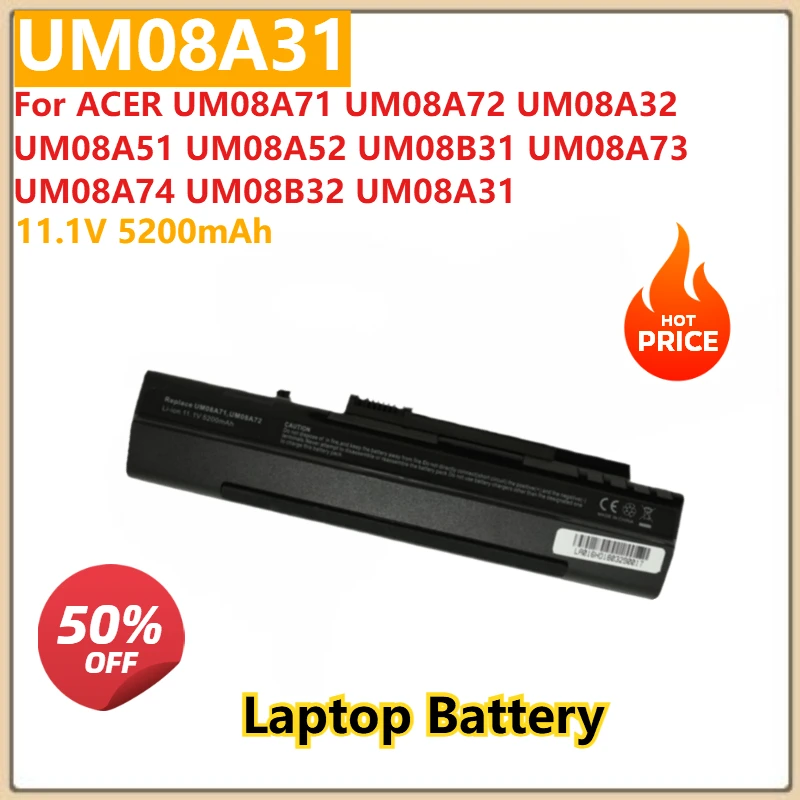 

11,1 В 5200 мАч UM08A31 аккумулятор для ноутбука ACER UM08A71 UM08A72 UM08A32 UM08A51 UM08A52 UM08B31 UM08A73 UM08A74 UM08B32 UM08A31