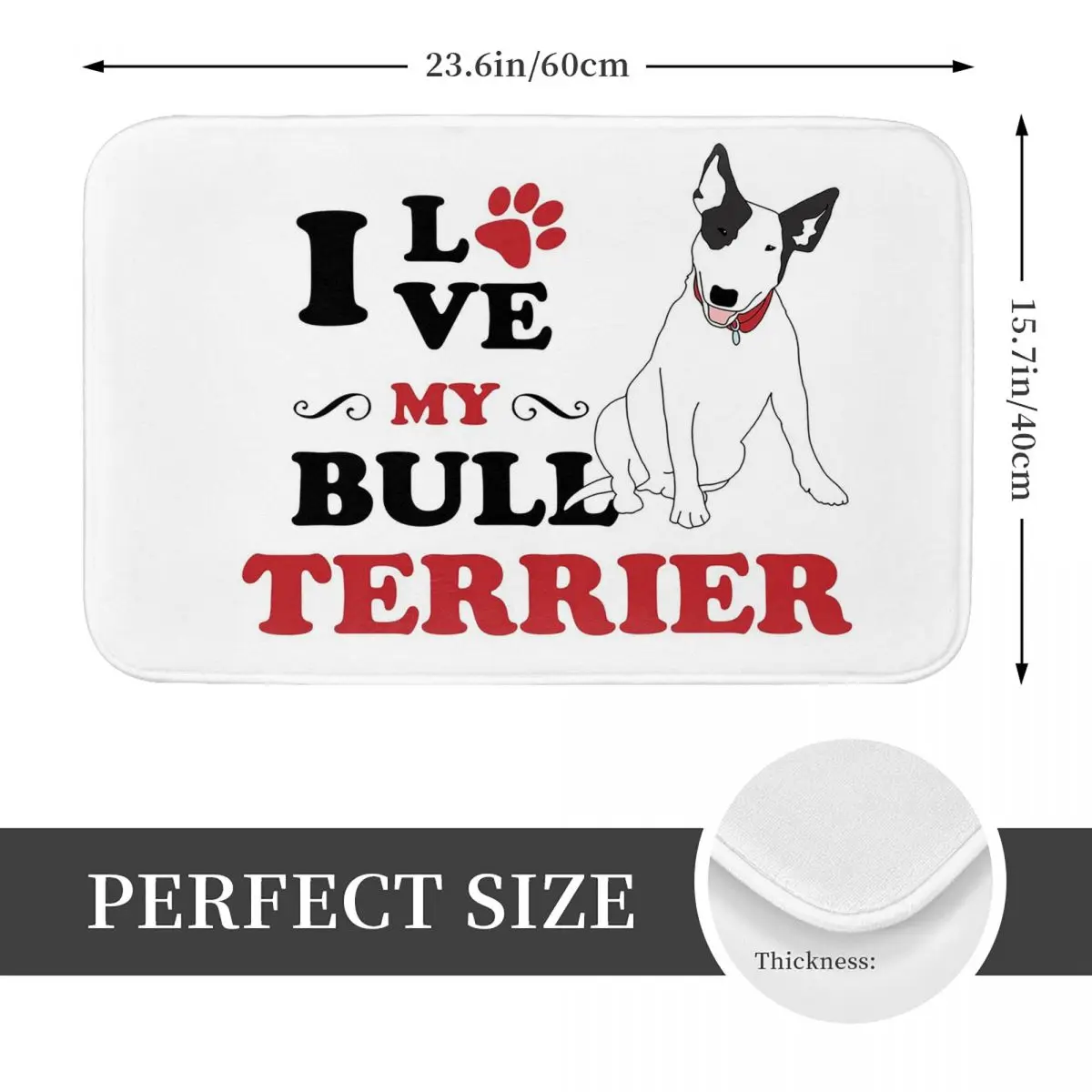 I Love My Bull Terrier Dog Anti-slip Doormat Floor Mat Absorbent Mat Carpet Rug for Kitchen Entrance Home Balcony Footpad Mats