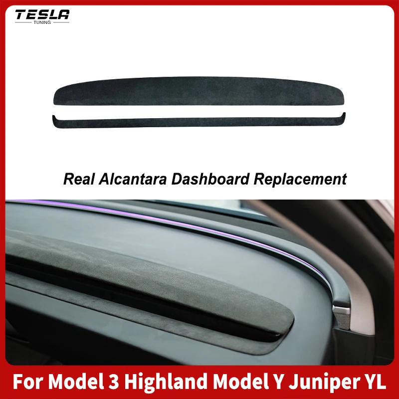 

For 2025 New Model Y Juniper YL Tesla Model 3 Highland Authentic Alcantara Dashboard Replacement Suede Dashboard Car Interior