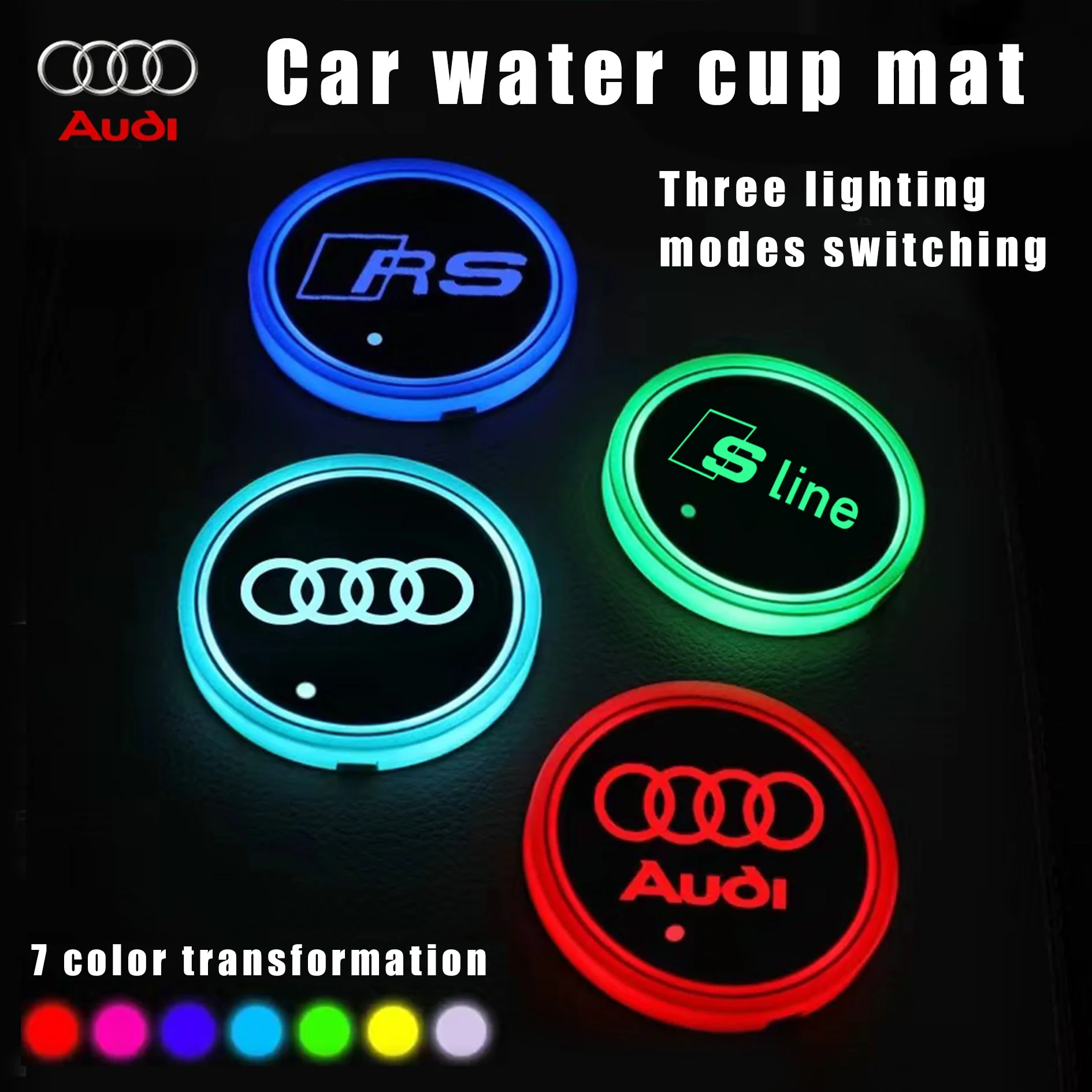 2pcs 7 Color LED Car Cup Holder Bottom Pad Light Luminous Coaster For AUDI S RS A3 A4 B8 8P 8V A6 C7 A5 Q5 B7 B6 B9 Q7 A1