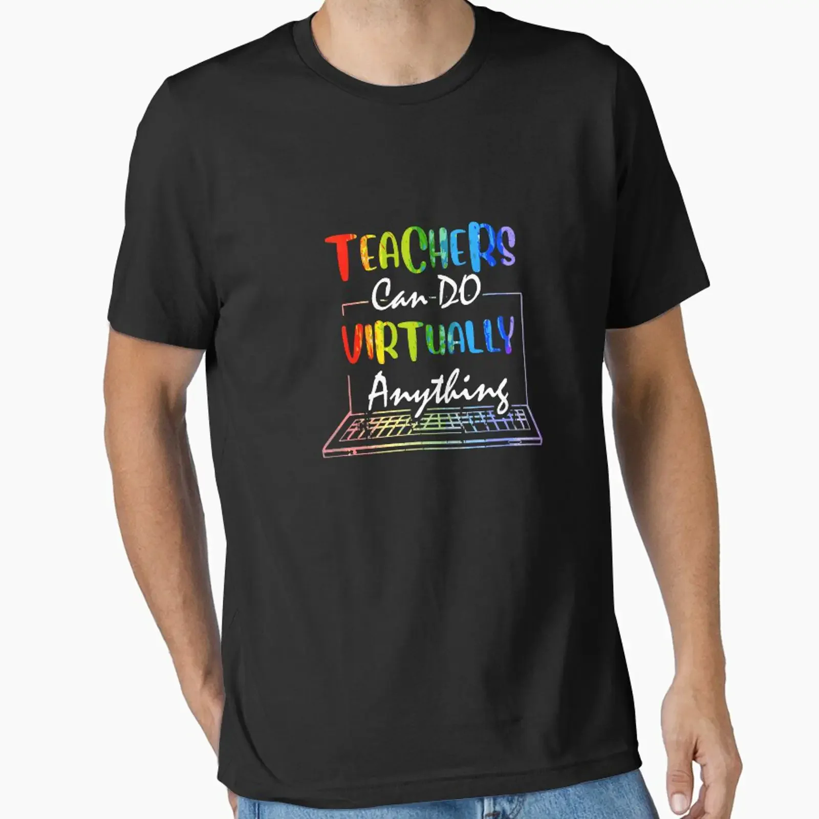Teachers Can Do Virtually Anything Essential T Shirt vintage Washed Stretched Breathable Unisex graphic Casual
