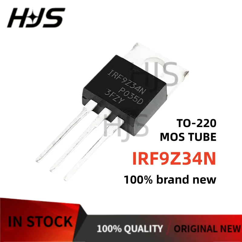 10~100PCS IRF9Z34N F9Z34N IRF9Z34NPBF TO-220 MOSFET Field effect transistor 100% New