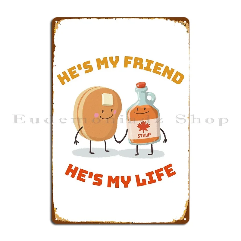 Pancakes And sirope Best Friends, placa de Metal Kawaii, ideal para fiesta, Pub, cine, crear placas de cueva de pared, cartel de estaño