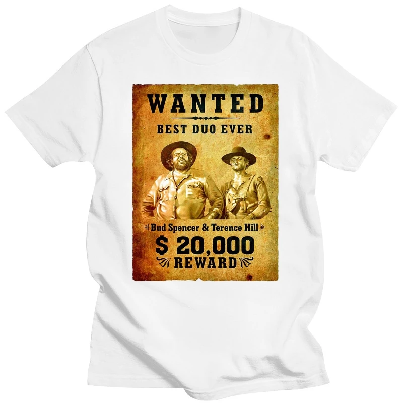 Bud Spencer Terence Hill Poster Wanted Men   Women T Shirt Print Short Sleeve Men Top Novelty T Shirts Men Brand Clothing