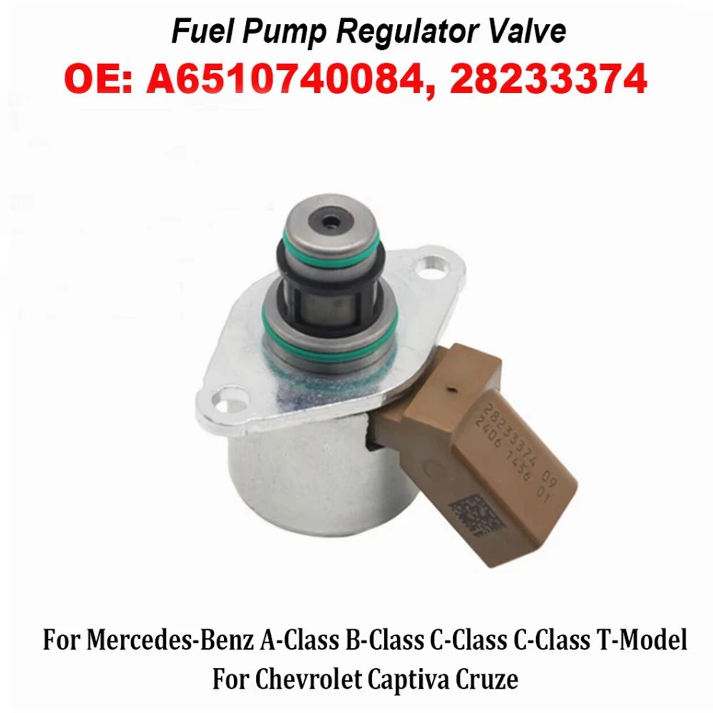 

A6510740084 28233374 9109-942 9422A060A 33115-2A700 Fuel Pump Regulator Valve For Chevrolet Cruze For Mercedes-Benz A B C-Class