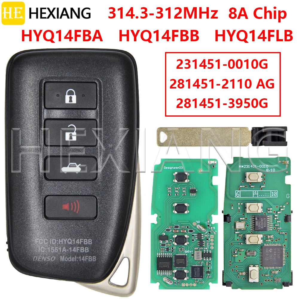 HE 0010 G 8A Chip 314,3-312,1 MHz llave remota de coche para Lexus ES300H ES350 GS350 GS450H GS FR X350 RX450H IS300 IS350 RC300 RC350