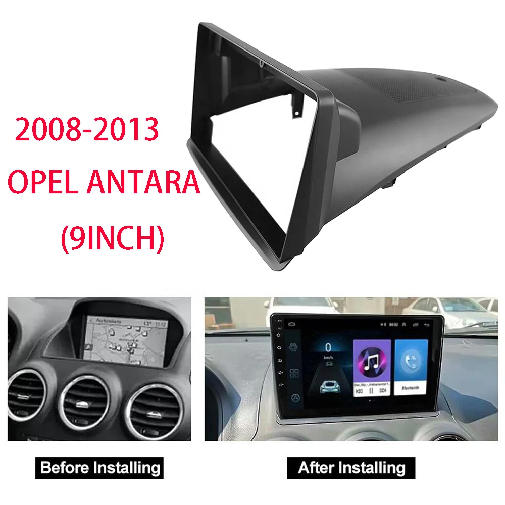 

9INCH Car Radio Fascia Frame for Opel Antara 2008-2012 Installation DVD Mp5 Kit Bezel Faceplate