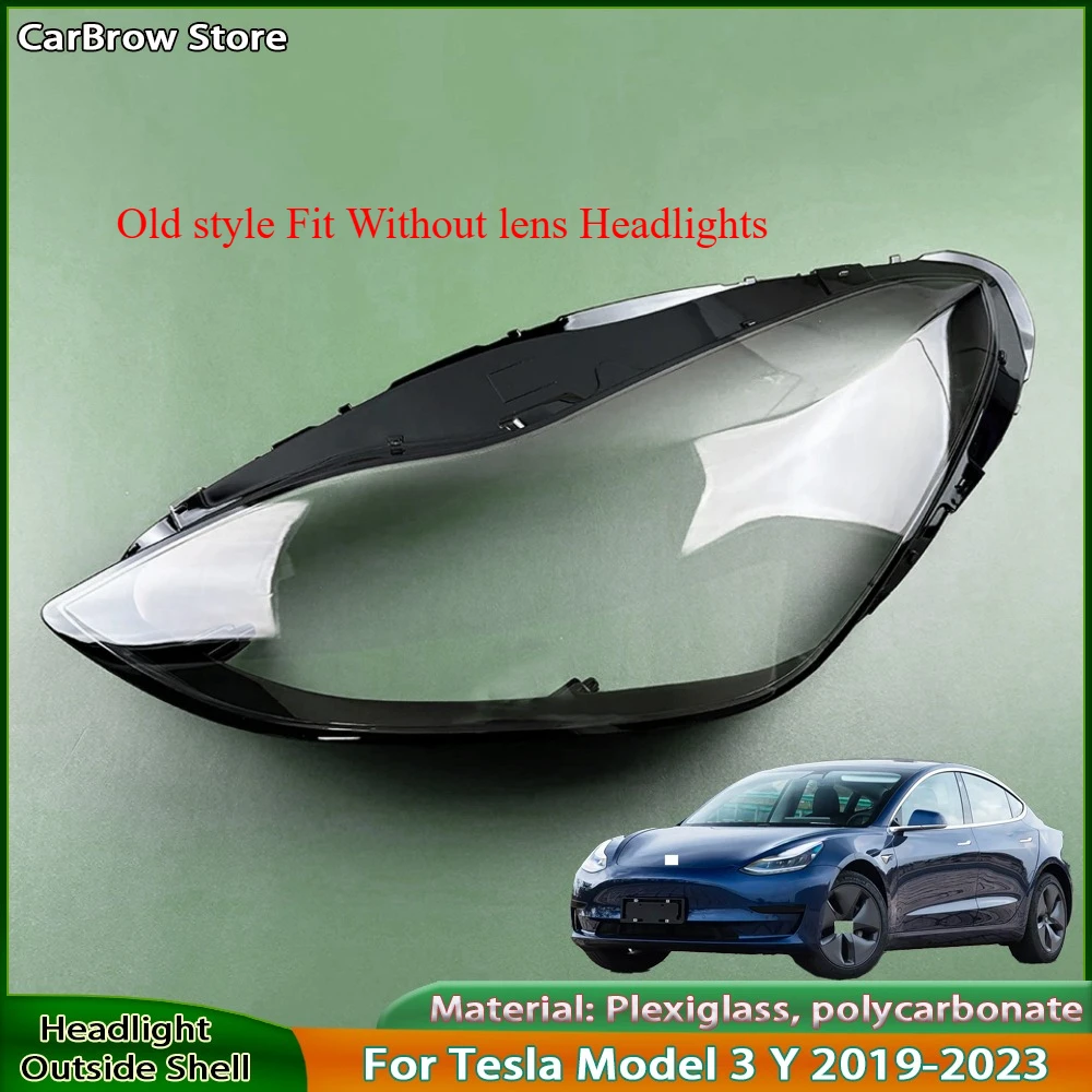 For Tesla Model 3 Y 2019-2023 (Old style Fit Without lens Headlights）Car Headlight Headlamp Clear Lens Auto Shell Cover