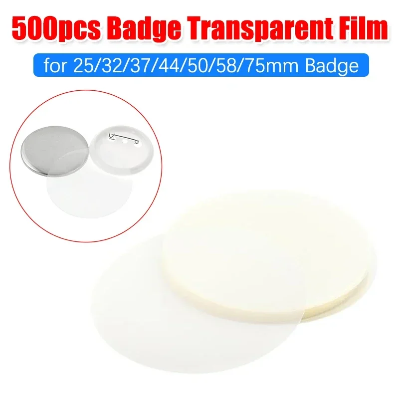500pcs Badge Transparent Films Parts Clear Badge Top Cover Protective Films for DIY Making Badge Button Pins Parts