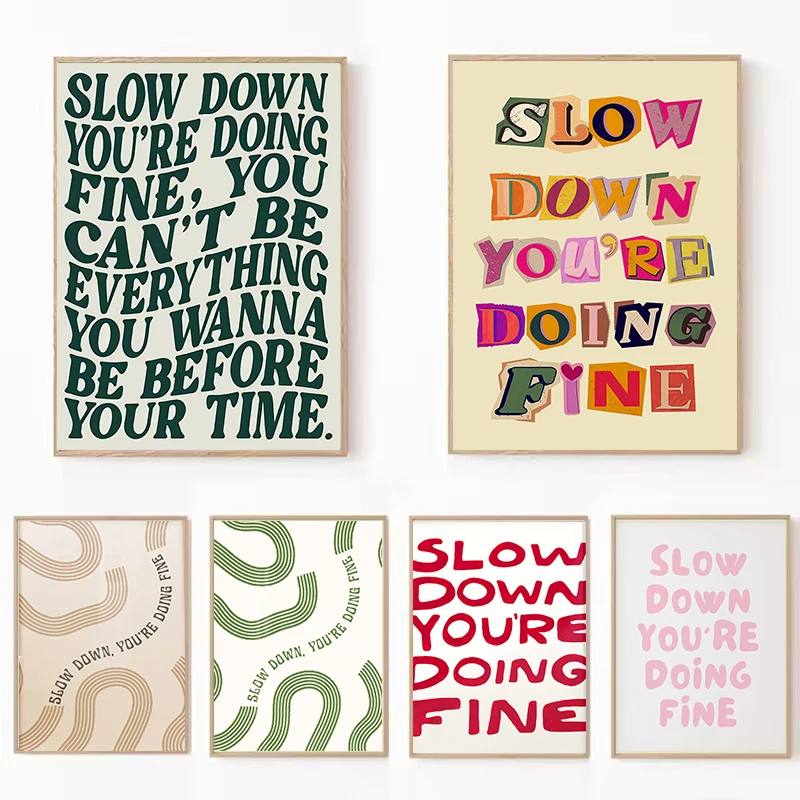 Slow Down You're Doing Great Inspirational Canvas Poster Daily Reminder Wall Art Prints for Modern Living Room Home Decor