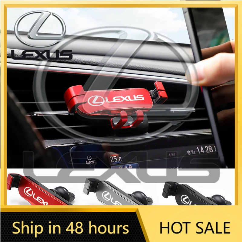 

2026 Hot Interior Stickers Zinc Alloy Car Styling Phone Holder Air Vent Mount Clip For Lexus FSPORT LBX NX RX 350h 450h ES UX 30