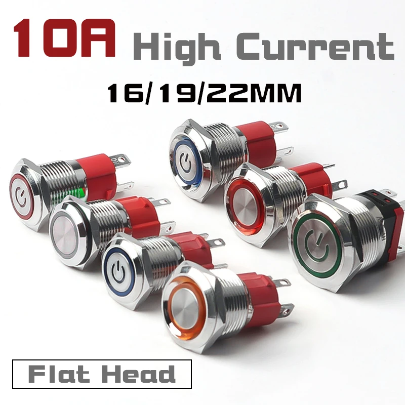 

10A 16/19/22mm Flat Head Metal Push Button Switch Waterproof Power Button With Light Self-Reset Self-Lock 4pin 5v 12v 24v 220v