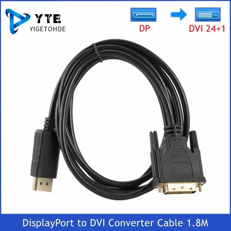 YIGETOHDE DisplayPort DP to DVI Converter Cable 1.8M DP to DVI Adapter Cable Converter Display Port In to DVI Out For Dell Asus